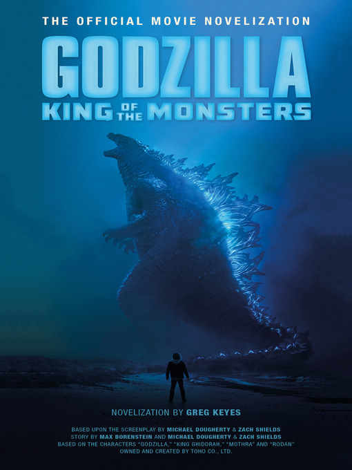 Title details for Godzilla: King of the Monsters by Greg Keyes - Available